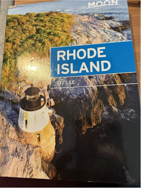 Rhode Island Travel Book Moon Fifth Edition May 2020 By Liz Lee